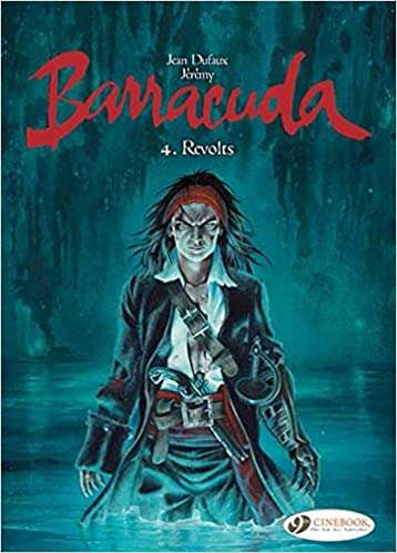 Barracuda: Revolts