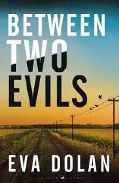 Between Two Evils
