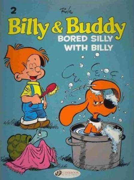 Billy And Buddy - Bored Silly With Billy