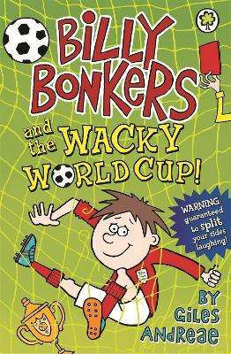 Billy Bonkers - Billy Bonkers And The Wacky World Cup!