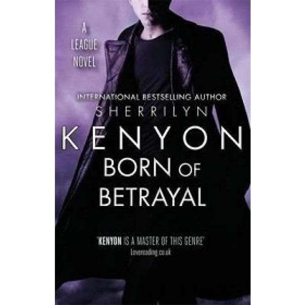 Born Of Betrayal