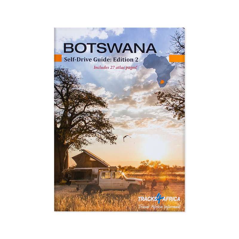 Botswana Self-Drive Guide: Edition 2