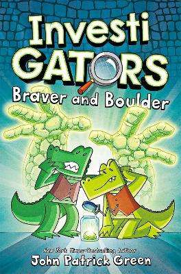 InvestiGators: Braver and Boulder