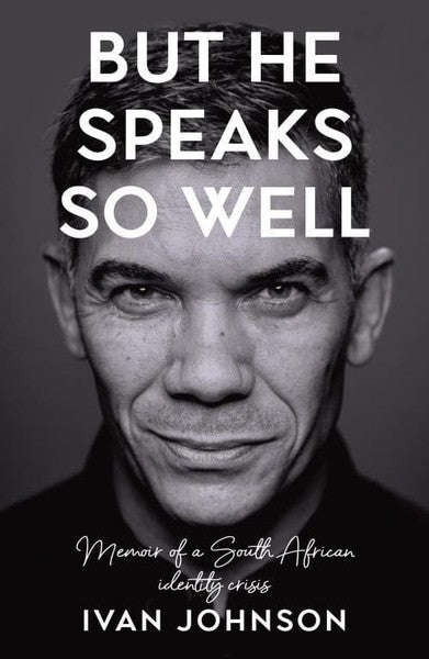 But He Speaks So Well