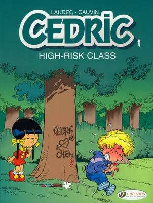 Cedric - High Risk Class