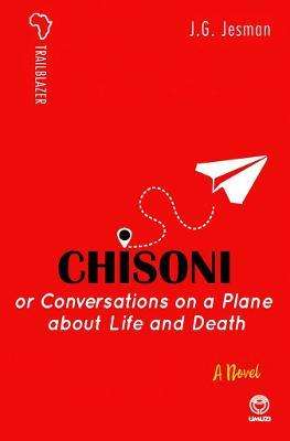 Chisoni, Or Conversations On A Plane