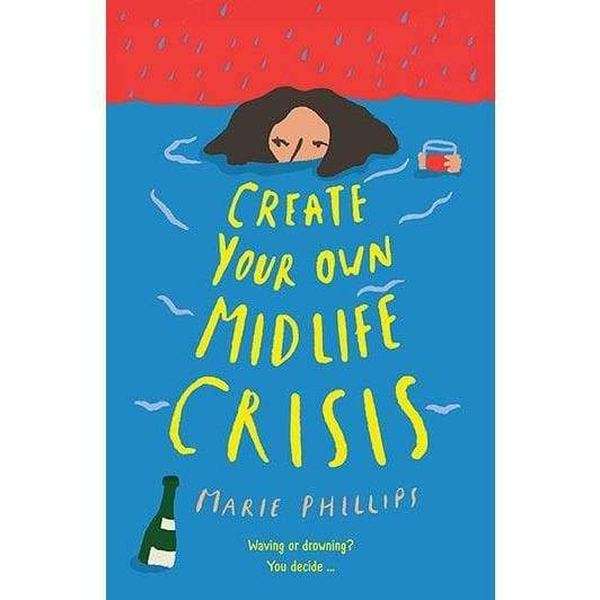 Create Your Own Midlife Crisis