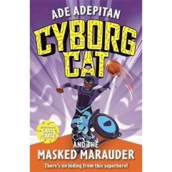 Cyborg Cat And The Masked Marauder