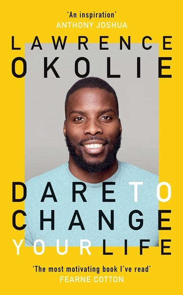 Dare To Change Your Life