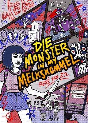 Die monster in my melkskommel