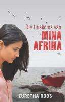 Die Tuiskoms Van Mina Afrika