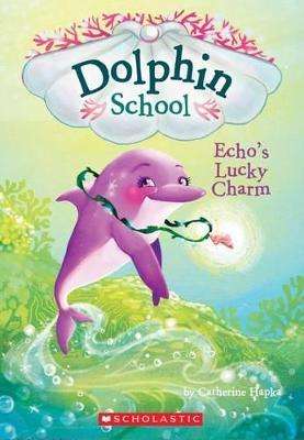 Dolphin  - Echo's Lucky Charm