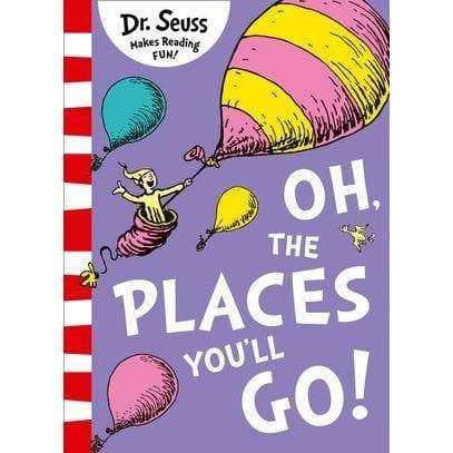 Dr Seuss - Oh, The Places You'll Go
