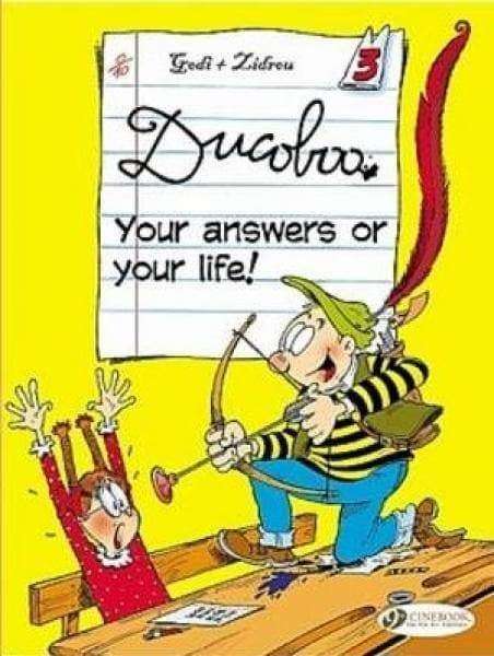 Ducoboo: Your Answers Or Your Life