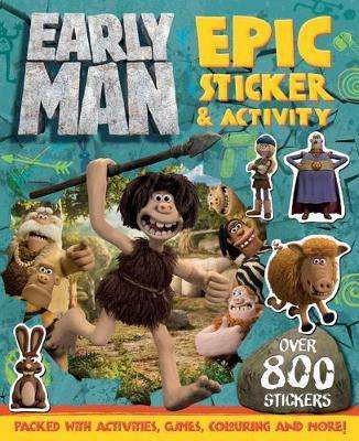 Early Man - Epic Sticker And Activity Book