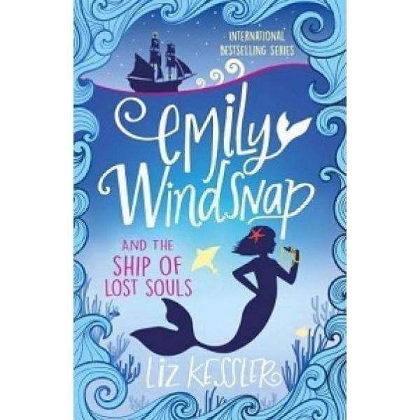 Emily Windsnap - Ship Of Lost Soul
