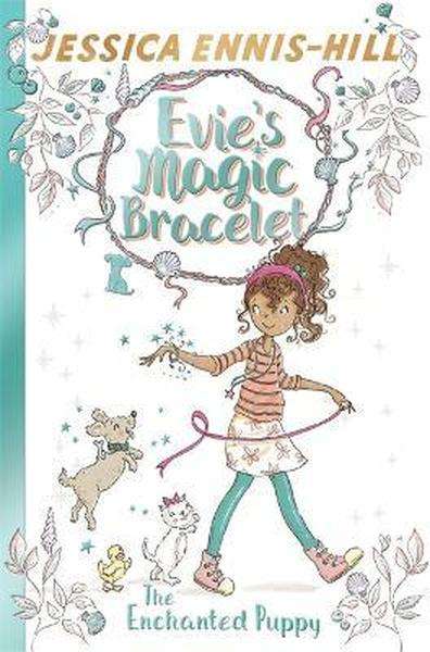 Evie's Magic Bracelet - The Enchanted Puppy