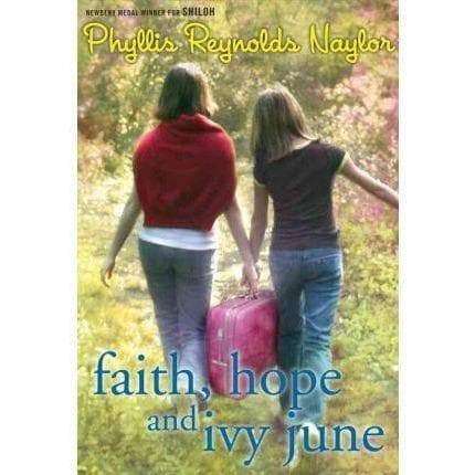Faith, Hope, And Ivy June