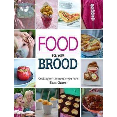 Food For Your Brood Cookbook