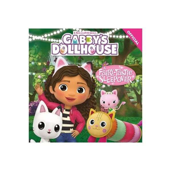 Gabby's Dollhouse: A Fairy-tastic Sleepover