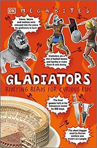 Gladiators: Riveting Reads for Curious Kids