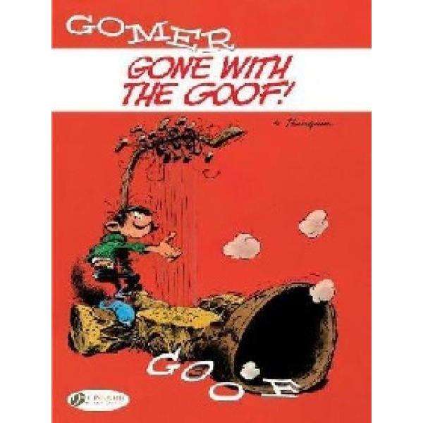 Gomer - Gone With The Goof!