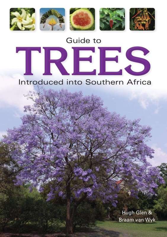 Guide To Trees Introduced Into Southern Africa