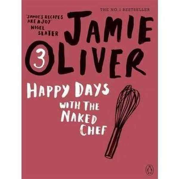Happy Days With The Naked Chef