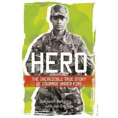 Hero - The Incredible True Story Of Courage Under Fire