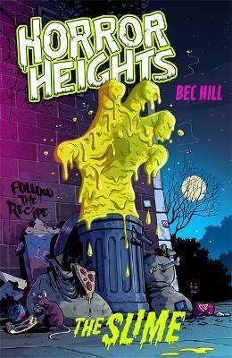 Horror Heights - The Slime