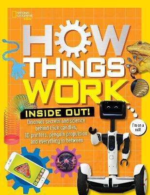 How Things Work - Inside Out