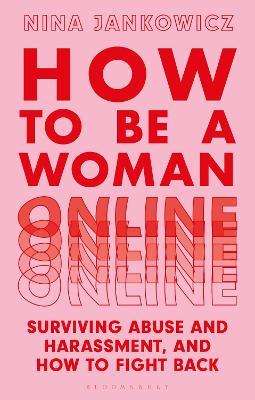 How To Be A Woman Online