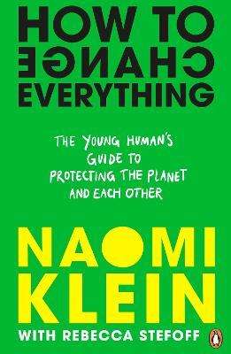 How To Change Everything