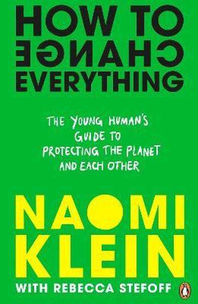 How To Change Everything