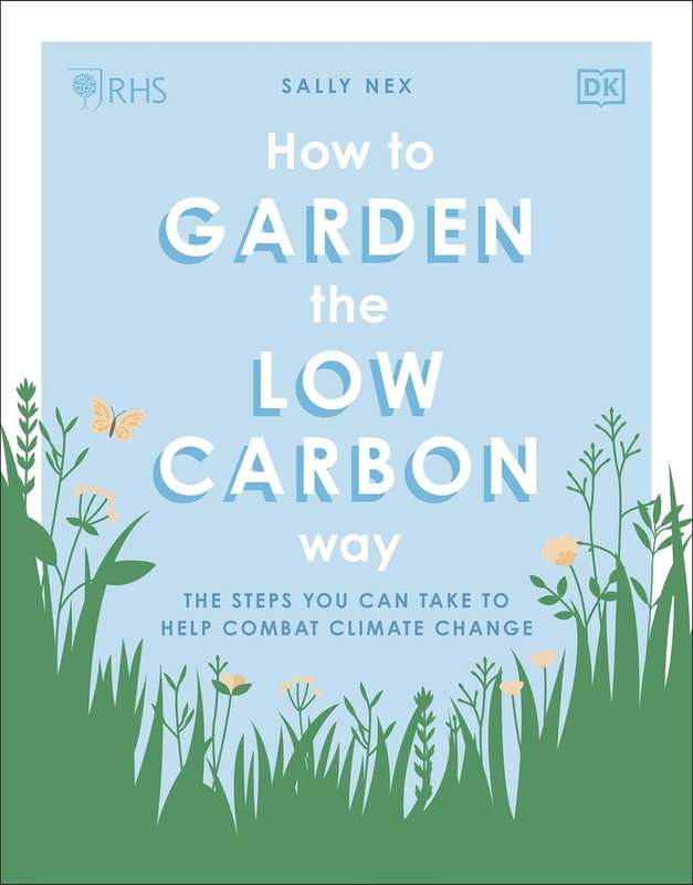 How To Garden The Low-carbon Way
