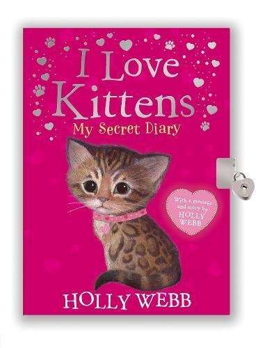 I Love Kittens - My Secret Diary