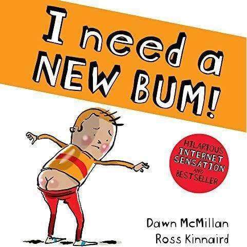 I Need A New Bum