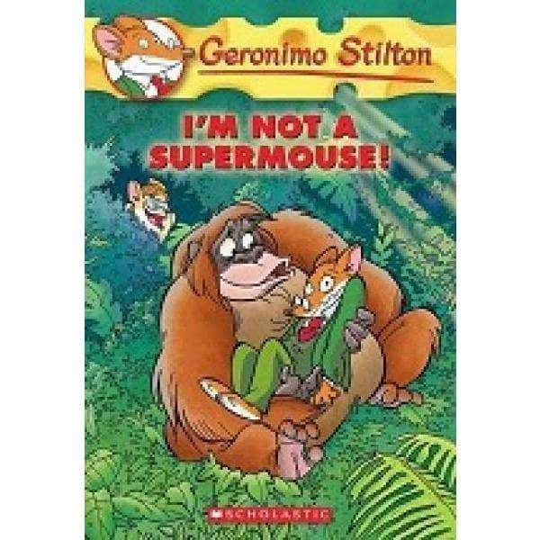 I'm Not A Supermouse!