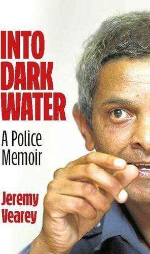 Into Dark Water: A Police Memoir