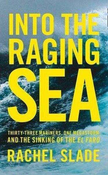 Into The Raging Sea