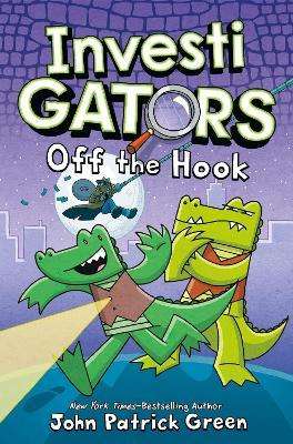 InvestiGators - Off The Hook