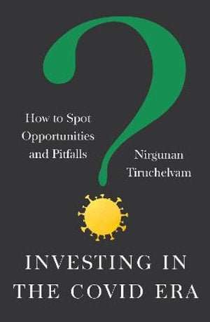 Investing In The Covid Era