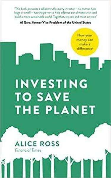 Investing To Save The  Planet