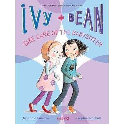Ivy And Bean - Take Care Of The Babysitter