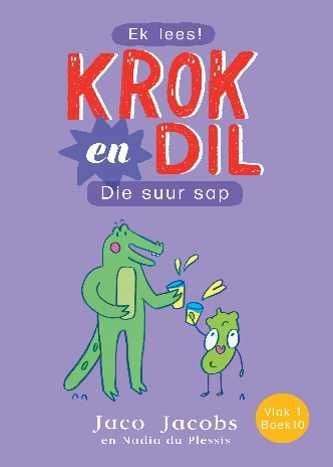 Krok En Dil 10 - Die Suur Sap