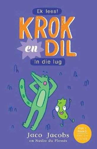 Krok En Dil 5 - In Die Lug