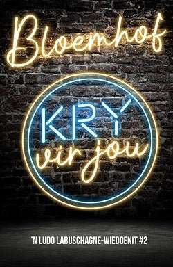 Kry Vir Jou!