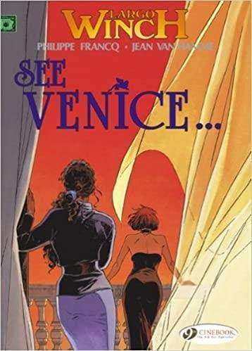 Largo Winch: See Venice...