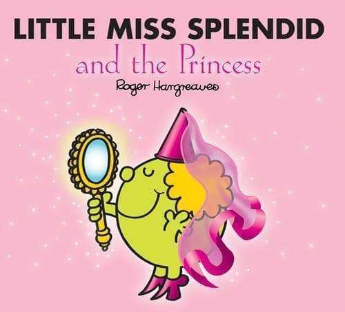 Little Miss Splendid And The Princess Pocket Book