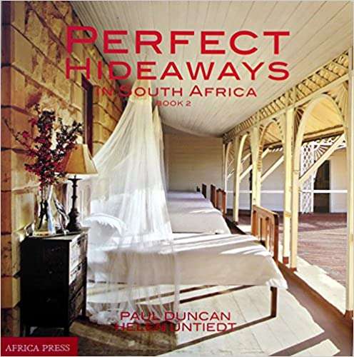 Perfect Hideaways In South Africa Vol.2